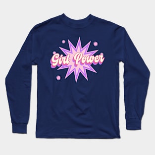 Girl Power Long Sleeve T-Shirt